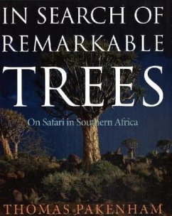 In Search of Remarkable Trees - Pakenham, Thomas