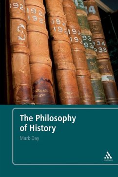 The Philosophy of History - Day, Mark