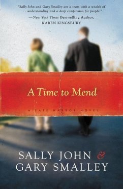 A Time to Mend - John, Sally; Smalley, Gary