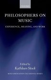 Philosophers on Music: Experience, Meaning, and Work