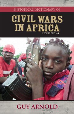 Historical Dictionary of Civil Wars in Africa - Arnold, Guy