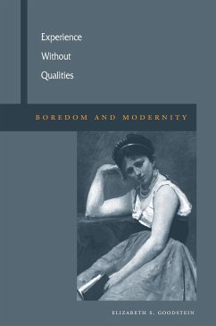 Experience Without Qualities - Goodstein, Elizabeth S