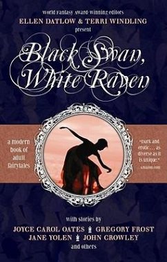 Black Swan, White Raven - Datlow, Ellen; Windling, Terri