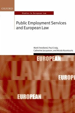 Public Employment Services and European Law - Craig Qc Fba, Paul; Freedland Fba, Mark; Jacqueson, Catherine; Kountouris, Nicola