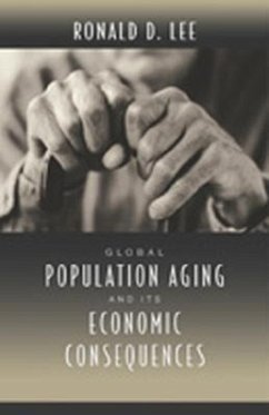 Global Population Aging and Its Economic Consequences - Lee, Ronald D.