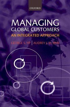 Managing Global Customers - Yip, George S; Bink, Audrey J M