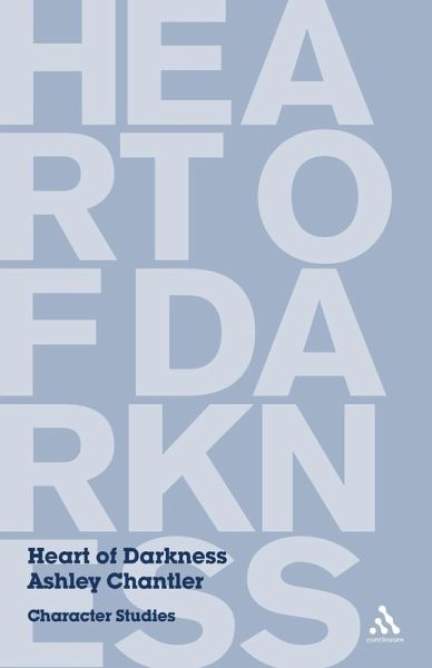 Heart of Darkness Heart of Darkness
