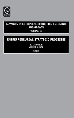 Entrepreneurial Strategic Processes - Katz, Jerome A / Lumpkin, Tom (eds.)