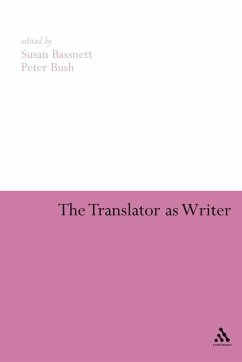 The Translator as Writer - Bassnett, Susan