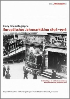 Europäisches Jahrmarktkino 1896-1916 - Edition filmmuseum 18