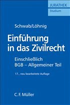 Einführung in das Zivilrecht - Schwab, Dieter / Löhnig, Martin