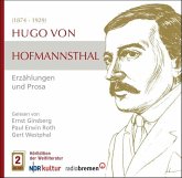 Hugo Von Hofmannsthal: Erzählungen Und Prosa Hugo Von Hofmannsthal: Erzählungen Und Prosa
