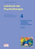 Verhaltenstherapie mit Kindern, Jugendlichen und ihren Familien / Lehrbuch der Psychotherapie Bd.4