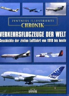 Zentners illustrierte Chronik, Verkehrsflugzeuge der Welt