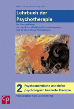 Psychoanalytische und tiefenpsychologisch fundierte Therapie / Lehrbuch der Psychotherapie 2