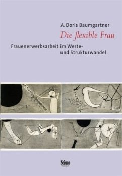 Die flexible Frau - Baumgartner, A. Doris;Baumgartner, Doris