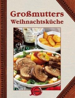 Großmutters Weihnachtsküche