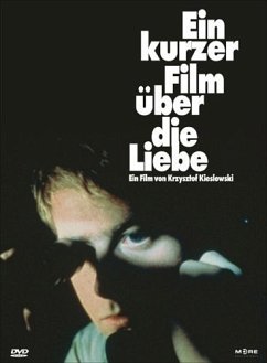 Ein kurzer Film über die Liebe