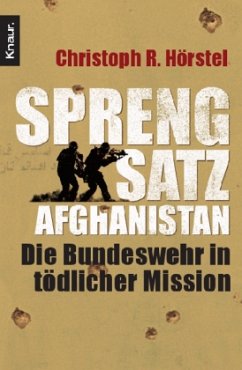 Sprengsatz Afghanistan - Hörstel, Christoph R.