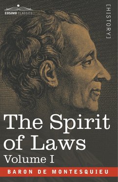 The Spirit of Laws - Baron De Montesquieu, Charles-Louis De S