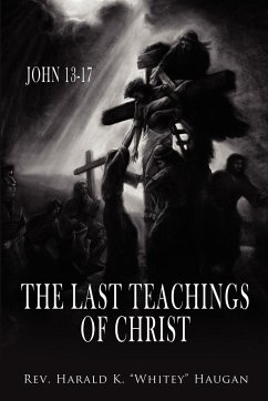 The Last Teachings of Christ