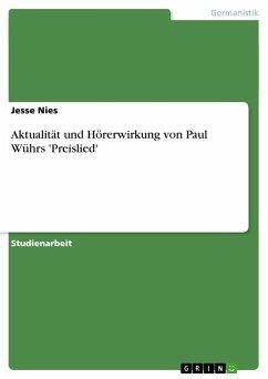 Aktualität und Hörerwirkung von Paul Wührs 'Preislied' - Nies, Jesse