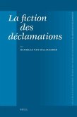 La Fiction Des Déclamations