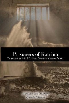 Prisoners of Katrina - Johnson, Gavin Scott