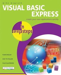 Visual Basic Express in Easy Steps - Mcgrath, Mike