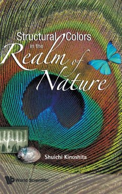 Structural Colors in the Realm of Nature - Kinoshita, Shuichi