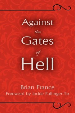Against the Gates of Hell - France, Brian