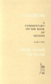 From Adam to Noah: A Commentary on the Book of Genesis I-VI