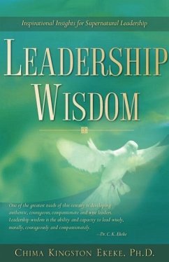 Leadership Wisdom - Ekeke, Chima Kingston
