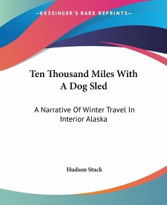 Ten Thousand Miles With A Dog Sled - Stuck, Hudson