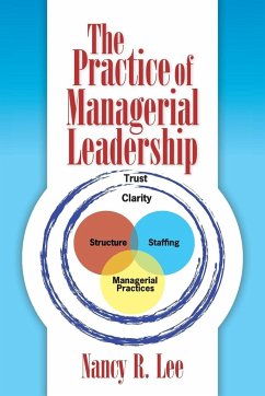 The Practice of Managerial Leadership - Lee, Nancy R.