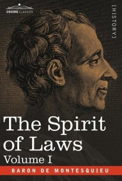 The Spirit of Laws - Baron De Montesquieu, Charles-Louis De S