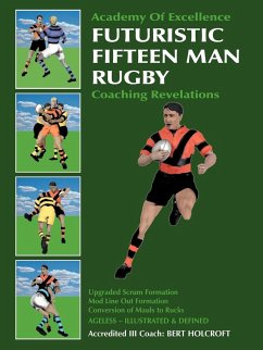 Futuristic Fifteen Man Rugby - Holcroft, Bert; Holcroft, Margo