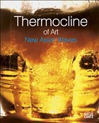 Thermocline of Art. New Asian Waves - Rhee, Wonil / Weibel, Peter / Jansen, Gregor (eds.)