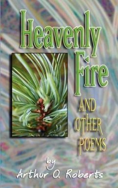 Heavenly Fire - Roberts, Arthur O