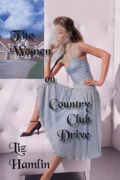 The Women on Country Club Drive - Hamlin, Liz