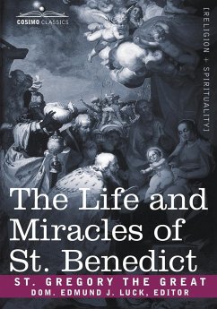 The Life and Miracles of St. Benedict - Saint Gregory the Great, Gregory the Gre; Saint Gregory the Great