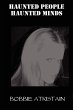 Haunted People, Haunted Minds - Bild 1