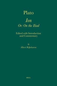 Plato. Ion Or: On the Iliad - Rijksbaron, Albert