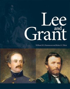 Lee and Grant - Rasmussen, William M S; Tilton, Robert S