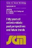 Fifty Years of Antimicrobials
