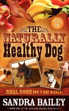The Naturally Healthy Dog - Bailey, Sandra