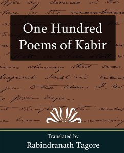 One Hundred Poems of Kabir - Rabindranath, Tagore; Rabindranath Tagore
