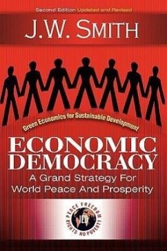 Economic Democracy - Smith, J W; Smith, Jw