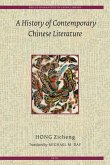 A History of Contemporary Chinese Literature