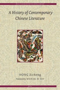 A History of Contemporary Chinese Literature - Hong, Z.